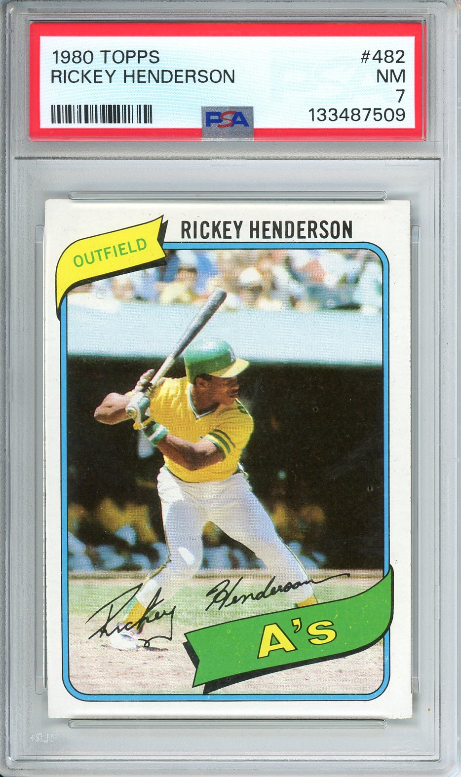 1980 Topps Rickey Henderson Rookie #482 PSA 7-NM