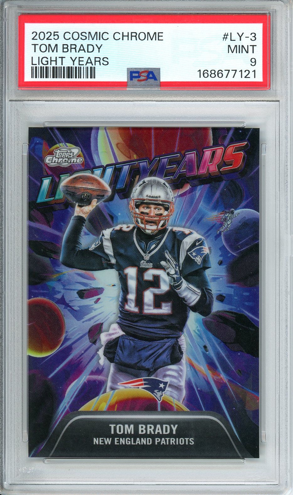 2025 Cosmic Chrome Tom Brady Light Years #LY-3 PSA 9