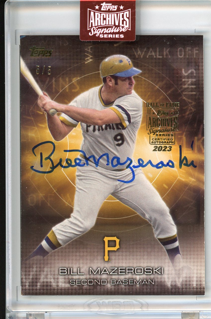 2023 Topps Archives Signature Series Bill Mazeroski Auto /5