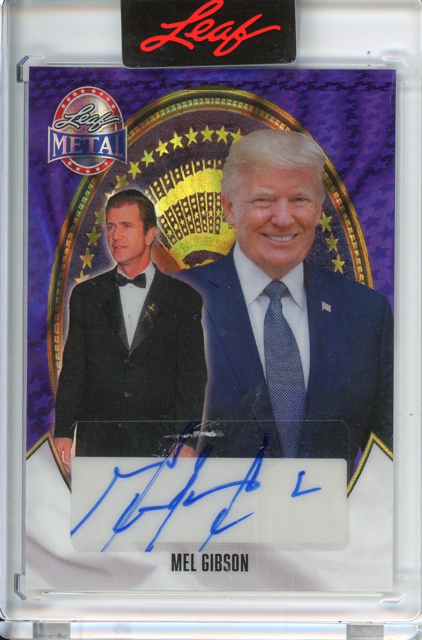 2026 Leaf Metal President's Day Mel Gibson Purple Auto 1/1 Donald Trump