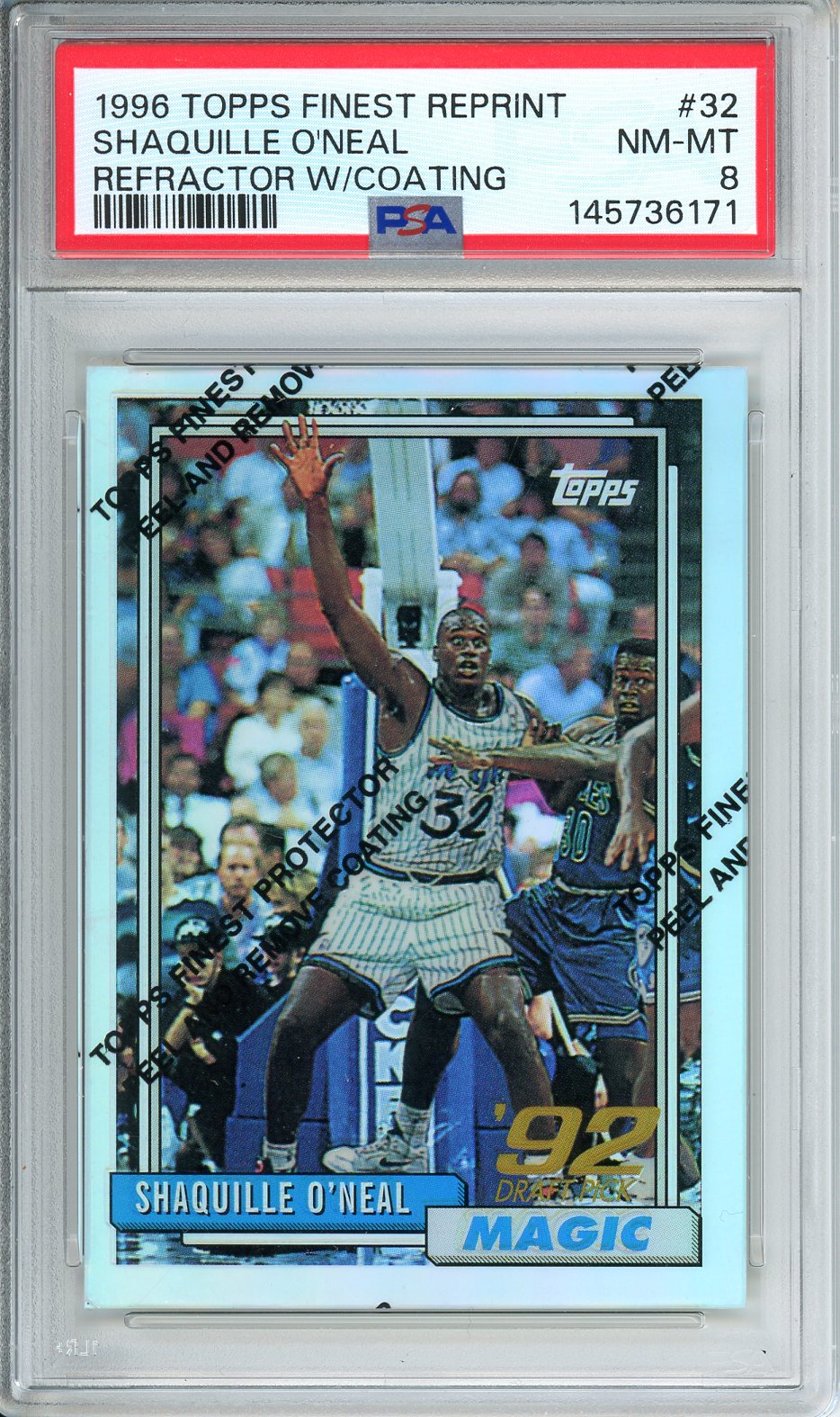 1996 Topps Finest Reprint Shaquille O'neal Refractor W/Coating #32 PSA 8