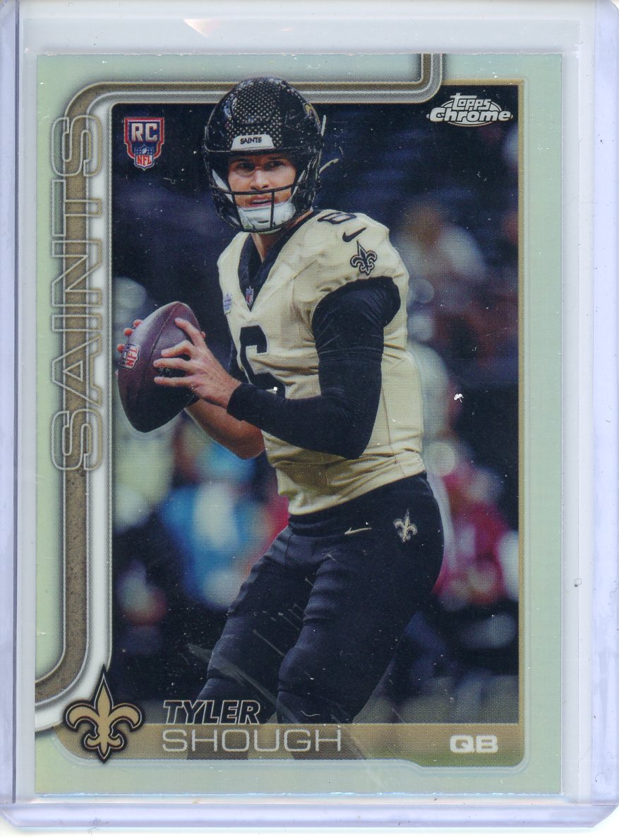 2025 Topps Chrome Football Tyler Shough Rookie Refractor 389