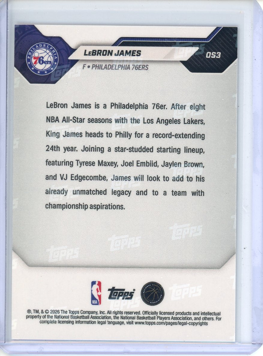 2026 Topps Now Year 24 LeBron James Philadelphia 76ers #OS3 Refractor Lucky Hit