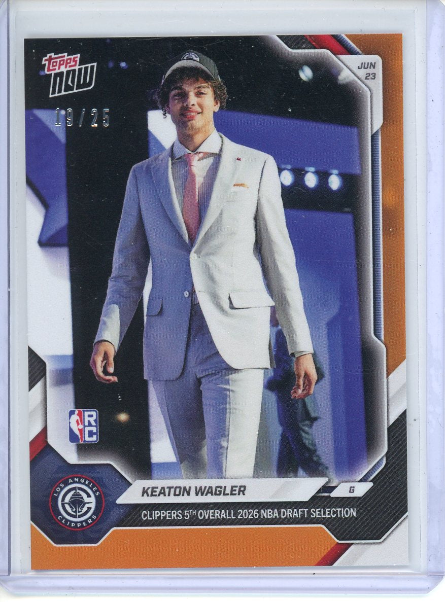 2026 Topps Now #KWAG Keaton Wagler RC Draft LA Clippers ORANGE Parallel /25