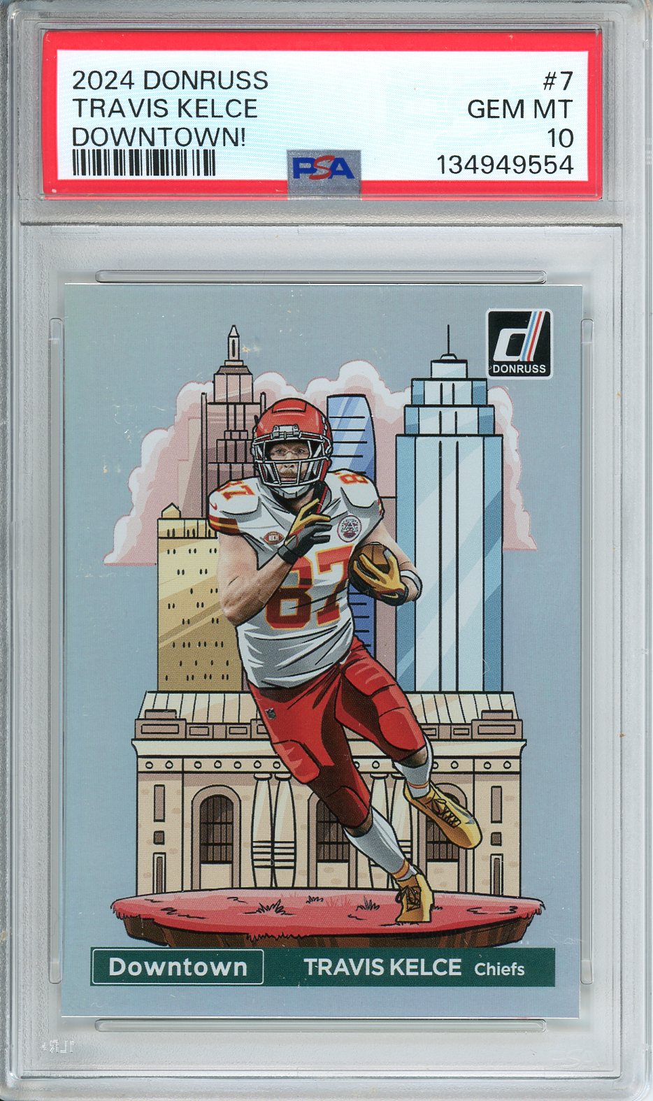 2024 Donruss Football Travis Kelce Downtown #7 PSA 10