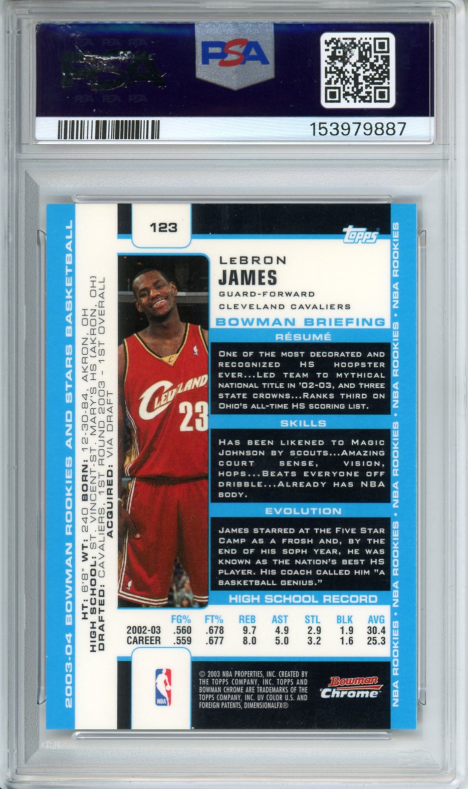 2003 Bowman R. & S. LeBron James Chrome #123 PSA 9