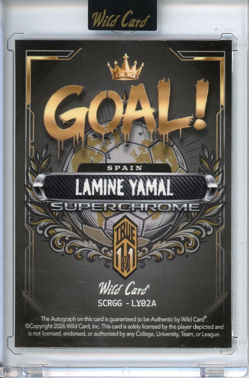 2026 Wild Card Superchrome Futbol Lamine Yamal True 1/1 GOAL! Auto Spain SCRGG-LY02A