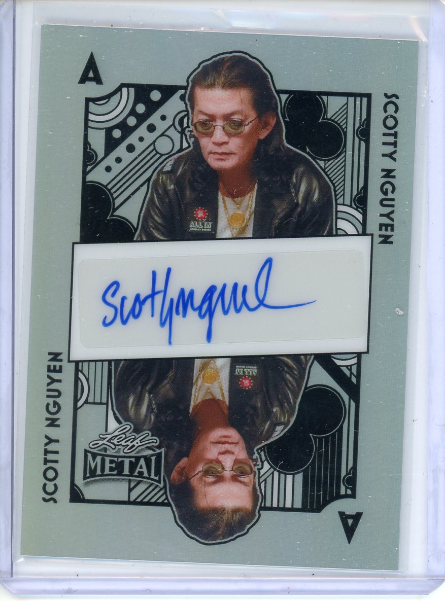2025 Leaf Metal Poker Scotty Nguyen Refractor Auto 1/1 Ace of Clubs RF-SN1