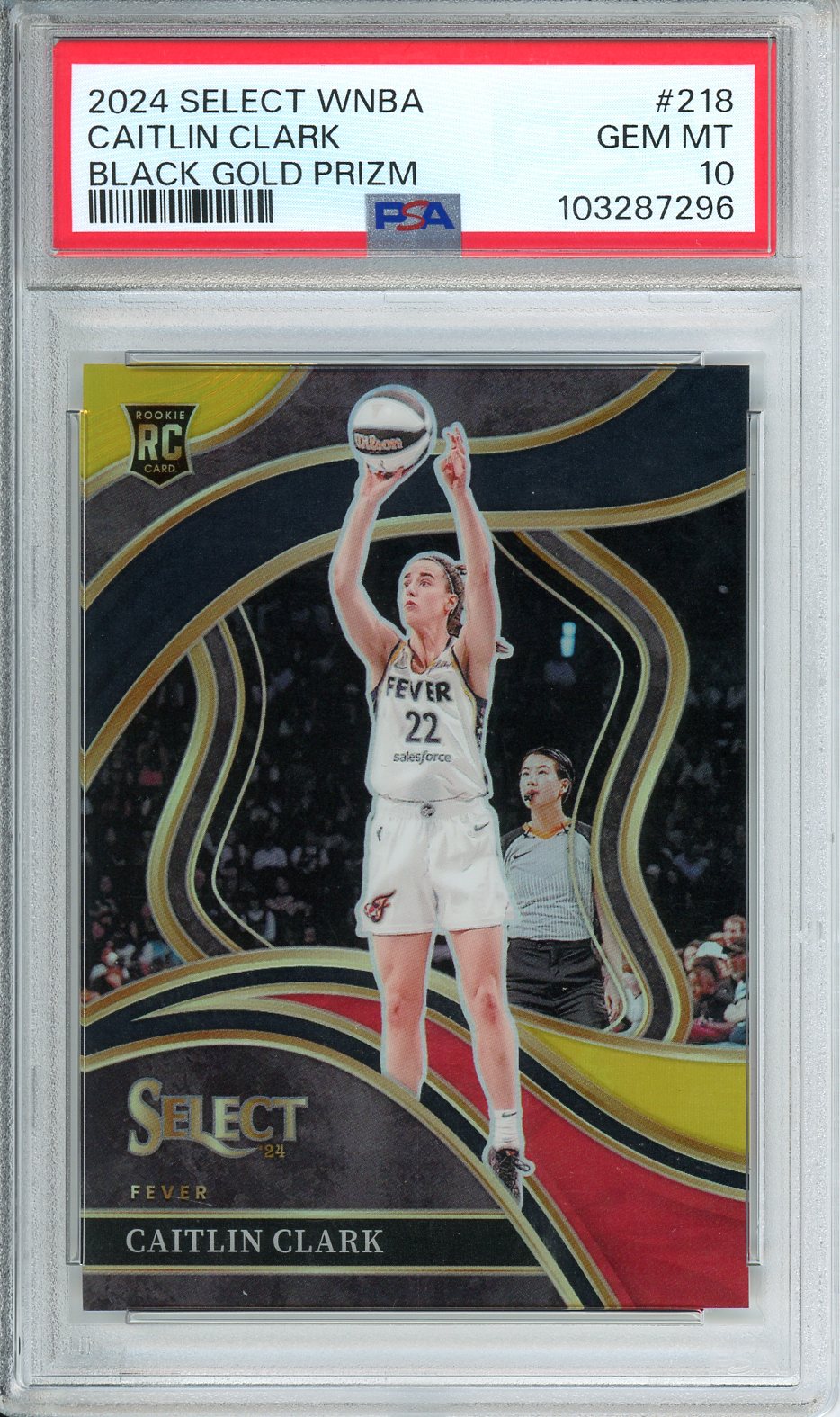 2024 Select WNBA Caitlin Clark Black Gold Prizm #218 PSA 10