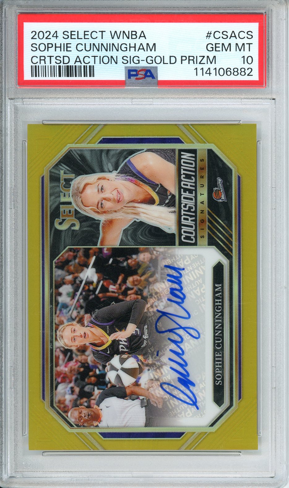 2024 Selct WNBA Sophie Cunningham CRTSD Action Sig-Gold Prizm #CSACS PSA 10
