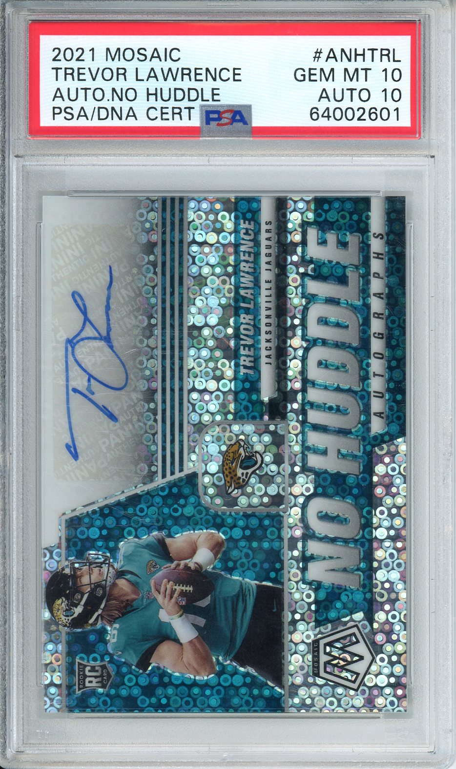 2021 Mosaic Trevor Lawrence Auto.No Huddle PSA/DNA Cert #ANHTRL PSA 10 10