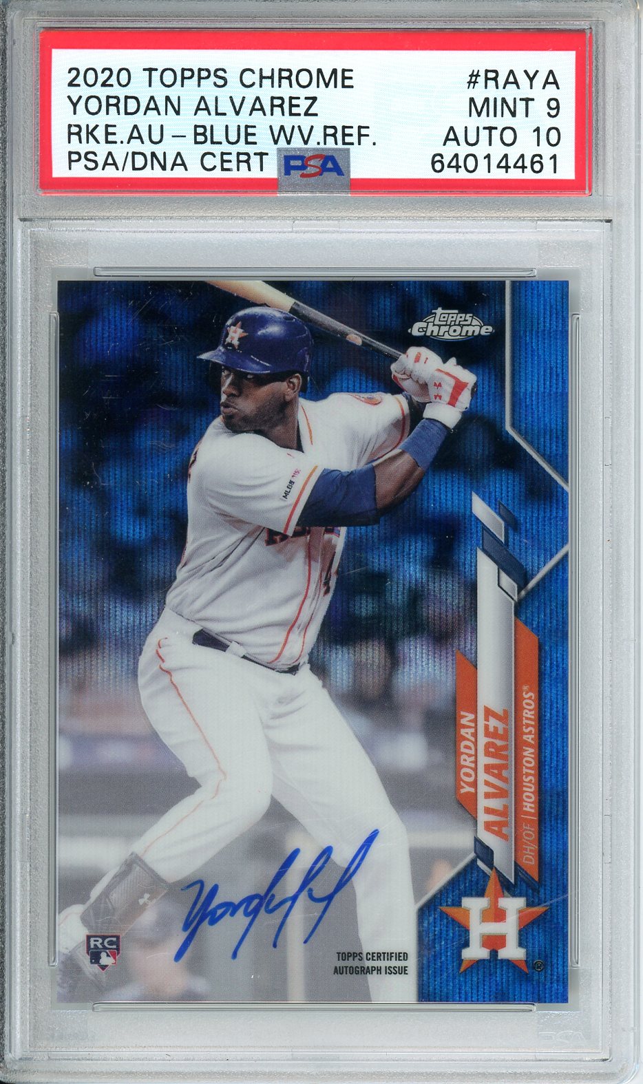 2020 Topps Chrome Yordan Alvarez RKE.AU-Blue WV.REF PSA/DNA Cert #RAYA PSA 9 Auto 10