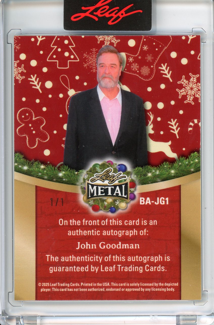 2025 Leaf Metal Holiday John Goodman Auto 1/1 Happy New Year BA-JG1