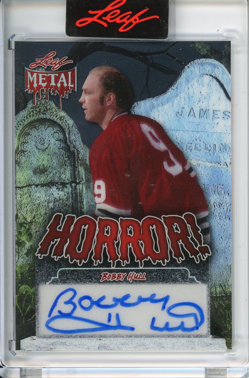 2025 Leaf Metal Halloween Bobby Hull 1/1  Horror! Auto